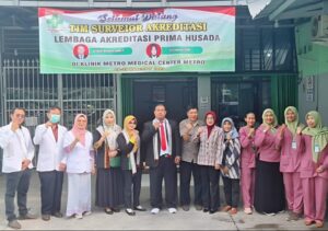 Tim Surveior Laprida Survei Akreditasi Klinik Metro Medical Center, Demi Meningkatkan Mutu dan Standar Pelayanan.