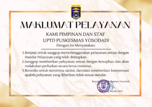 Maklumat Pelayanan UPTD Puskesmas Yosodadi