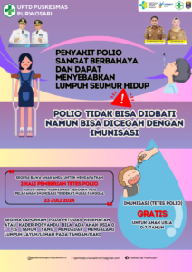 POLIO TIDAK BISA DIOBATI, NAMUN BISA DICEGAH DENGAN IMUNISASI