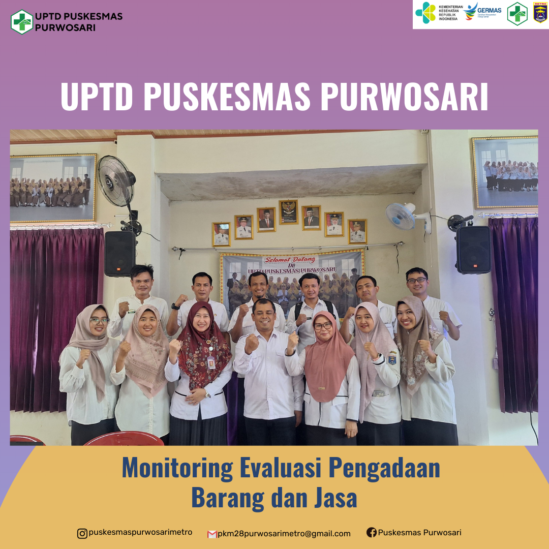 Monitoring Evaluasi Pengadaan Barang dan jasa UPTD Puskesmas Purwosari oleh TIM UKPBJ Kota