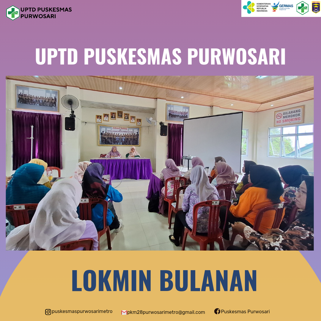 LOKAKARYA MINI BULANAN UPTD PUSKESMAS PURWOSARI