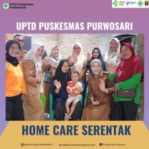 GERAKAN SERENTAK KUNJUNGAN RUMAH WILAYAH KERJA UPTD PUSKESMAS PURWOSARI