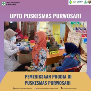 PEMERIKSAAN PRODIA DI PUSKESMAS PURWOSARI