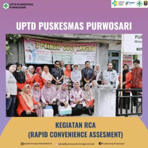 KEGIATAN RCA (RAPID CONVENIENCE ASSESMENT)