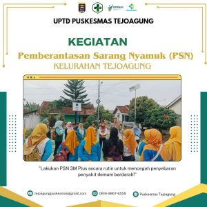 PUSKESMAS TEJOAGUNG // Cegah DBD dengan PSN di Kelurahan Tejoagung