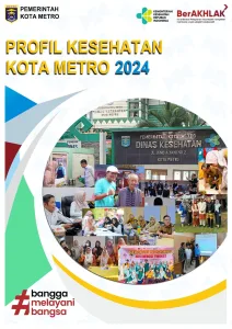 PROFIL KESEHATAN KOTA METRO TAHUN 2024