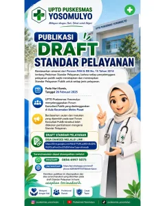 Publikasi Draft Standar Pelayanan UPTD Puskesmas Yosomulyo